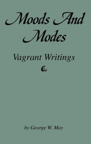 Cover of the book Moods and Modes by Dallas Clouatre, Ph.D.