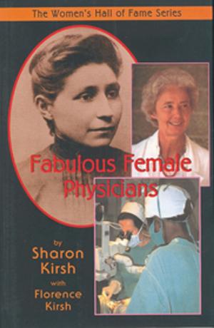 Cover of the book Fabulous Female Physicians by Gina Roitman