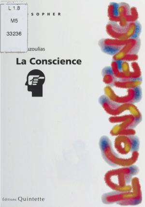 Cover of the book La Conscience by Jean-baptiste Baronian