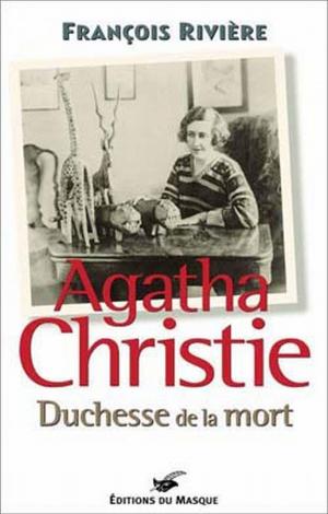 Cover of the book Christie, Duchesse de la mort by Alexander McCall Smith