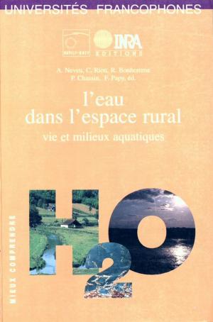 Cover of the book L'eau dans l'espace rural by Philippe Perrier-Cornet, Philippe Jeanneaux