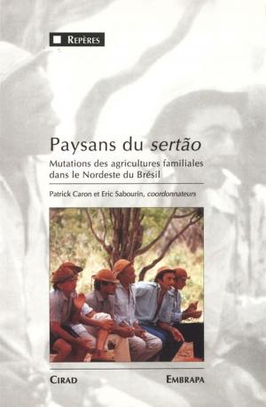 Cover of the book Paysans du sertão by Louis-Marie Rivière, Laurent Poncet, Philippe Morel