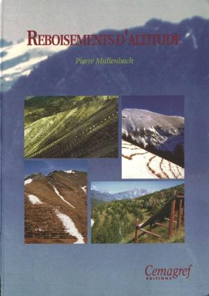 Cover of the book Reboisements d'altitude by Céline Richomme, François Moutou, Serge Morand