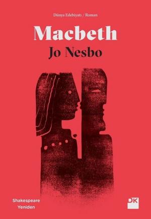 Cover of the book Macbeth-Shakespeare Yeniden by Camilla Lackberg