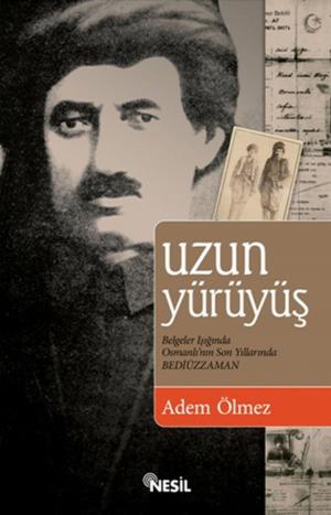 Cover of the book Uzun Yürüyüş by Mehtap Kayaoğlu
