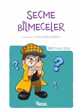 Cover of Seçme Bilmeceler - 100 Temel Eser