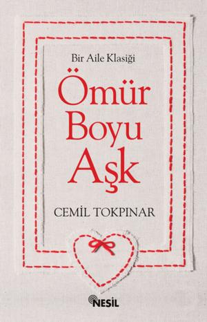 Cover of the book Ömür Boyu Aşk by Adem Güneş