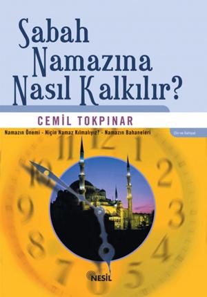 bigCover of the book Sabah Namazına Nasıl Kalkılır by 
