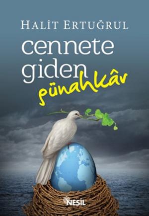 Cover of the book Cennete Giden Günahkar by Halit Ertuğrul