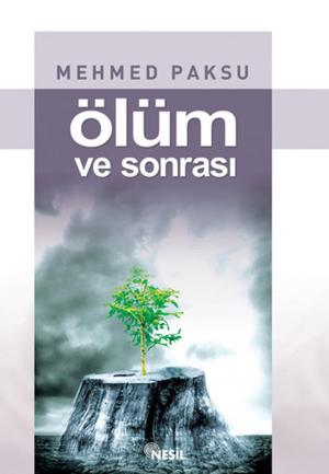Cover of the book Ölüm ve Sonrası by Halit Ertuğrul