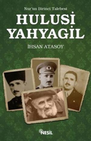 Cover of the book Nur’un Birinci Talebesi, Hulusi Yahyagil by Rupert Colley