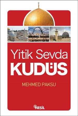 Cover of the book Yitik Sevda Kudüs by Cemil Tokpınar
