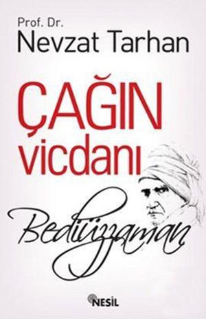 Cover of the book Çağın Vicdanı Bediüzzaman by İhsan Atasoy