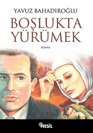 Book cover of Boşlukta Yürümek