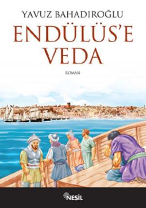Book cover of Endülüs"e Veda