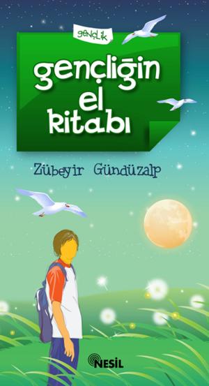 Cover of the book Gençliğin El Kitabı by Yavuz Bahadıroğlu