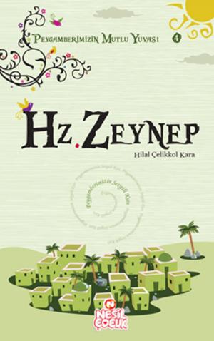 Cover of the book Hz. Zeynep by Hilal Çelikkol Kara