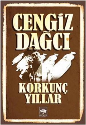 Cover of the book Korkunç Yıllar by Peyami Safa