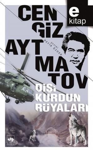 Book cover of Dişi Kurdun Rüyaları