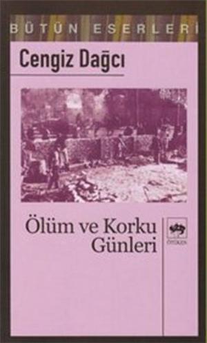 Cover of the book Ölüm ve Korku Günleri by Peyami Safa