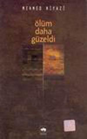 Cover of the book Ölüm Daha Güzeldi by Peyami Safa