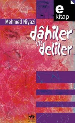 Book cover of Dahiler ve Deliler