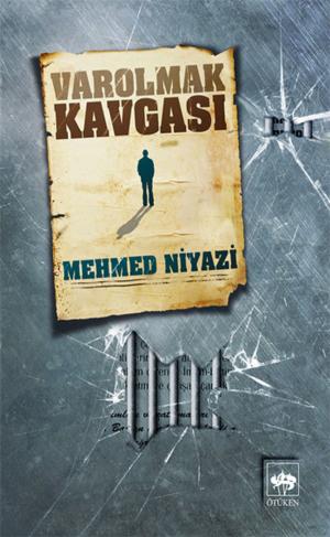 Cover of the book Varolmak Kavgası by Guy Warneford Nightingale