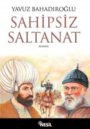 Book cover of Sahipsiz Saltanat