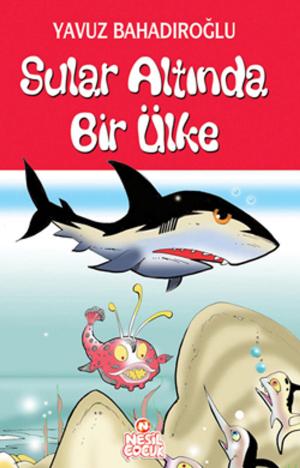 Cover of the book Sular Altında Bir Ülke by Şeyda Koç