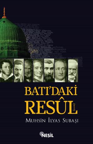 Cover of the book Batı'daki Resul by Şakir Gözütok