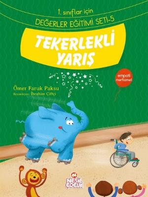 Cover of the book Birinci Sınıflar İçin Değerler Eğitimi Seti - 5 by Ömer Faruk Paksu