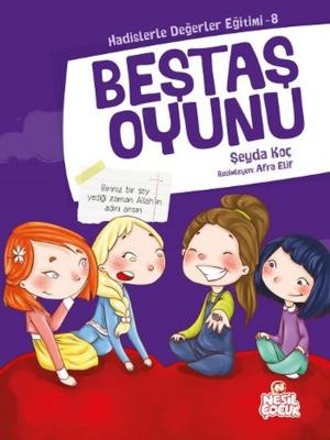 Cover of the book Hadislerle Değerler Eğitimi - 8 by Hilal Çelikkol Kara