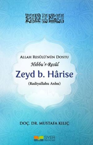 Cover of the book Zeyd B. Harise by İbn Sad