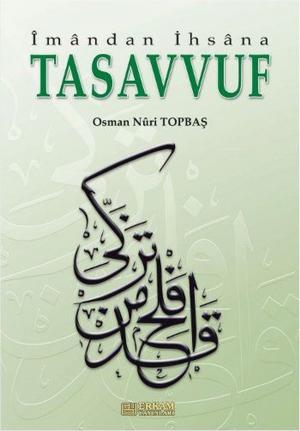 Cover of the book İmandan İhsana Tasavvuf by Kolektif
