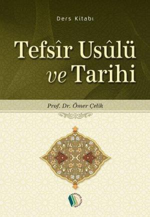 Cover of the book Tefsir Usulü ve Tarihi by Halime Demireşik