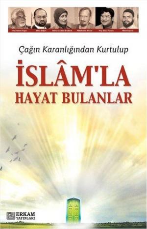 Cover of the book İslam'la Hayat Bulanlar by Ömer Çelik