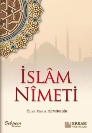 Cover of the book İslam Nimeti by Cafer Durmuş
