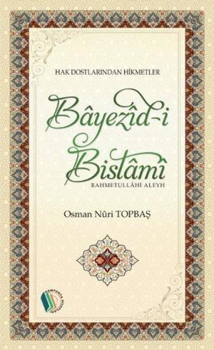 Cover of the book Bayezid-i Bistami by Prof. Dr. Mehmet Yaşar Kandemir