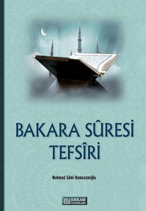 Cover of the book Bakara Suresi Tefsiri by Prof. Dr. Mehmet Yaşar Kandemir
