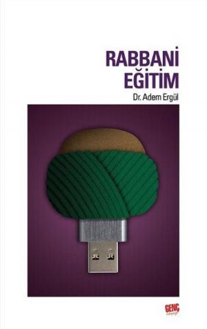 Cover of the book Rabbani Eğitim by Mustafa Eriş