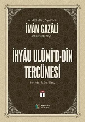 Cover of the book İhyau Ulumid'd-Din Tercümesi Cilt 1 by M. Asım Köksal