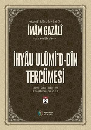 Cover of the book İhyau Ulumid'd-Din Tercümesi Cilt 2 by Halime Demireşik
