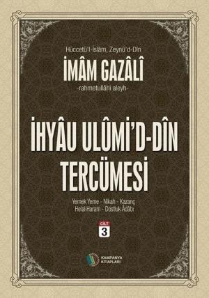 Cover of the book İhyau Ulumid'd-Din Tercümesi Cilt 3 by Y. Selman Tan