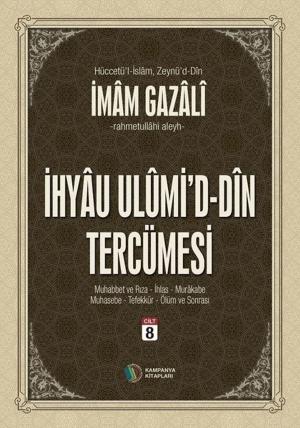 Cover of the book İhyau Ulumid'd-Din Tercümesi Cilt 8 by Murat Kaya