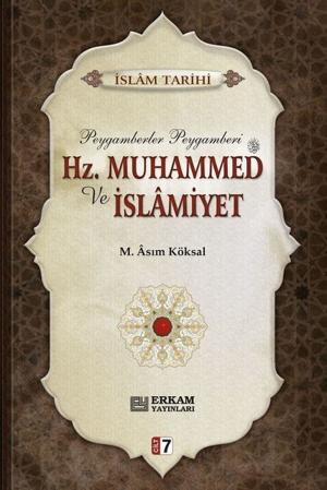 Cover of the book Hz.Muhammed ve İslamiyet Cilt 7 by Şefika Kaya Meriç