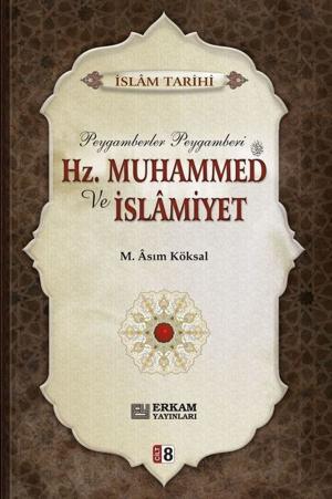 Cover of the book Hz.Muhammed ve İslamiyet Cilt 8 by Prof. Dr. Mehmet Yaşar Kandemir