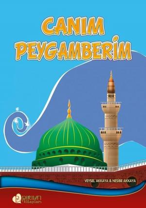 Cover of the book Canım Peygamberim by Halime Demireşik