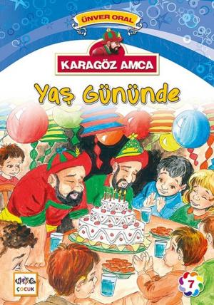 Cover of the book Karagöz Amca-Yaş Gününde by Ünver Oral