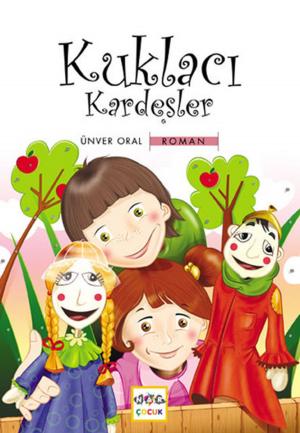 Cover of the book Kuklacı Kardeşler by Ahmet Efe