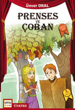Cover of the book Prenses ve Çoban by Antoine de Saint-Exupery